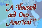 A Thousand and One... Americas